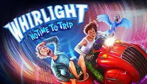 Whirlight: No Time To Trip