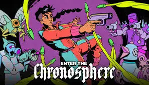 Enter The Chronosphere