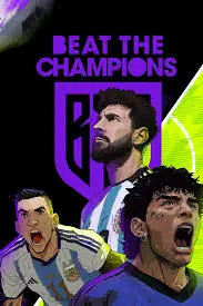 Beat The Champions